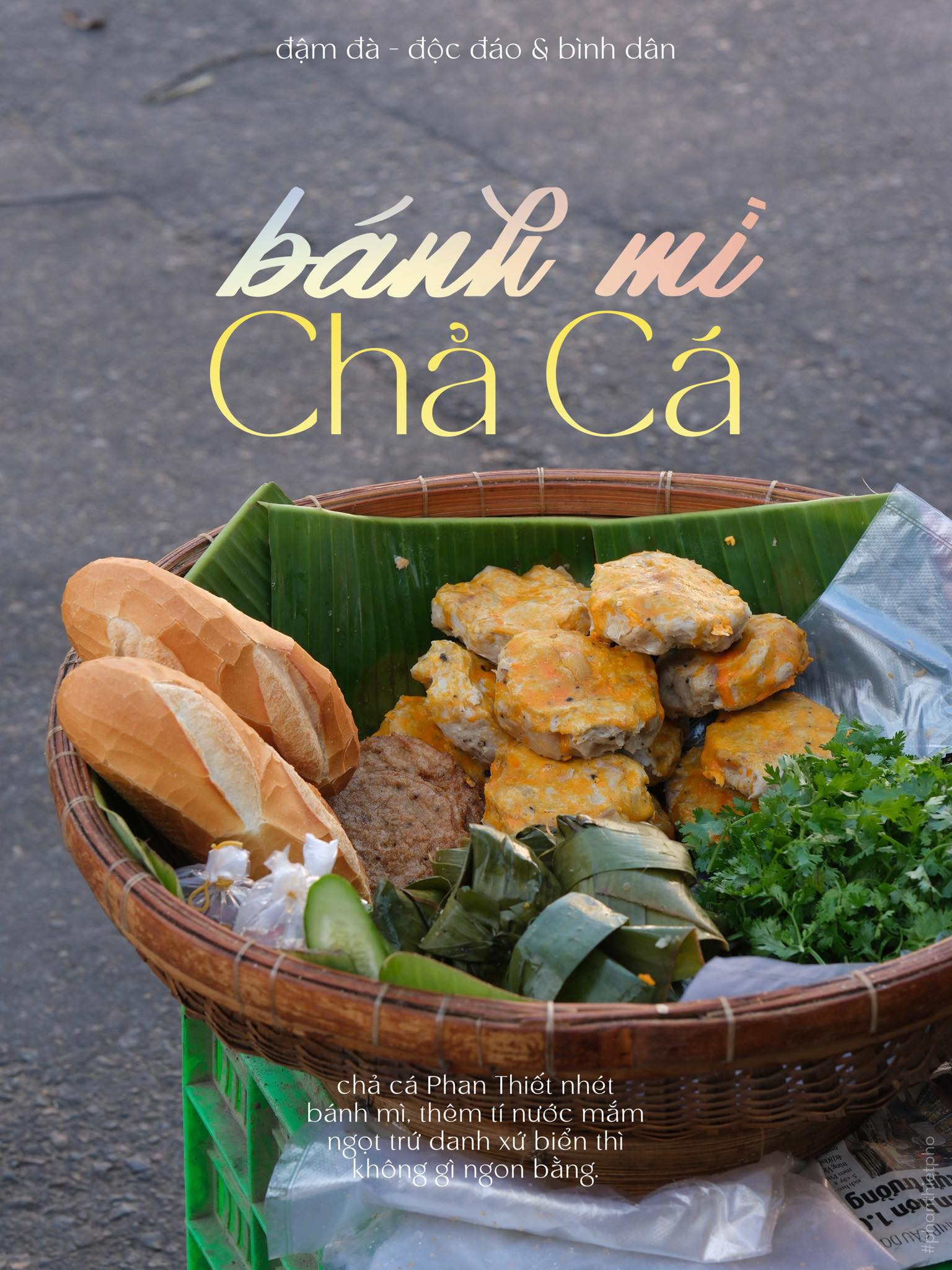 Bánh mì chả cá Phan Thiết nóng hổi, thơm lừng
