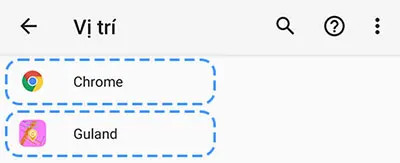Danh sách các ứng dụng được phép truy cập vị trí trên hệ điều hành Android