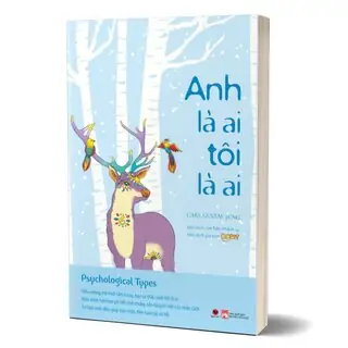 Sách Anh Là Ai, Tôi Là Ai Của Carl Jung: Nội Dung Chính Và Giá Trị?