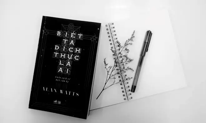 "biết Ta Đích Thực Là Ai" Của Alan Watts: Sâu Sắc Hơn Một Cuốn Ebook Triết Lý