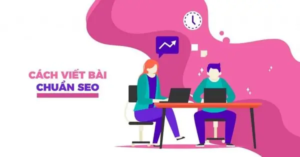 Bài Viết Chuẩn Seo Là Gì?