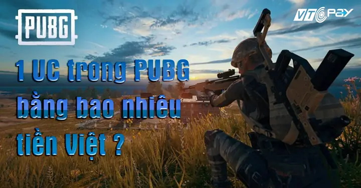 Uc Trong Pubg Bằng Bao Nhiêu? Update Bảng Giá Nạp Pubg