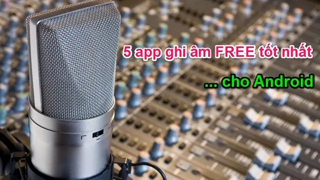 Ứng Dụng Ghi Âm Chất Lượng Cao Cho Android Mà Bạn Nên Dùng