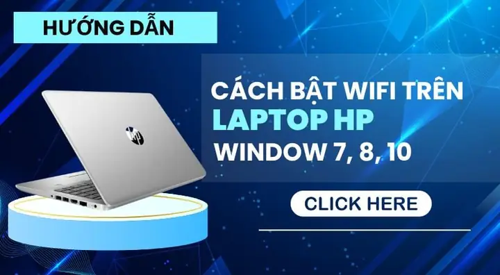 Cách Bật Wifi Trên Laptop Hp Win 7, 8 ,10,.. Đơn Giản, Nhanh Chóng ...