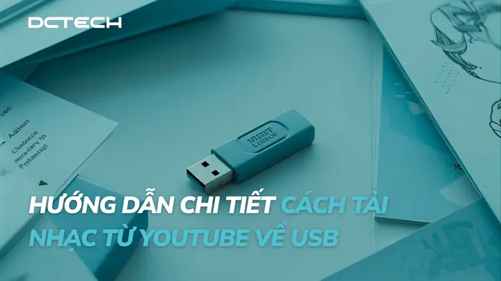 Hướng Dẫn Cách Tải Nhạc Từ Youtube Về Usb Trên Máy Tính 2026 ... Hướng Dẫn Cách Tải Nhạc Từ Youtube Về Usb Trên Máy Tính 2026 ...