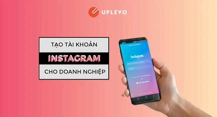 Tạo Tài Khoản Instagram Cho Doanh Nghiệp - Design Box