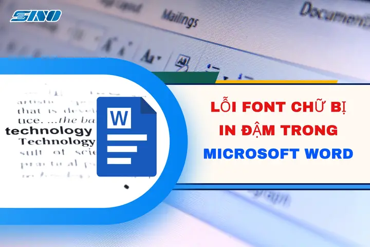Lỗi Font Chữ Bị In Đậm Trong Word- Hướng Dẫn Khắc Phục -