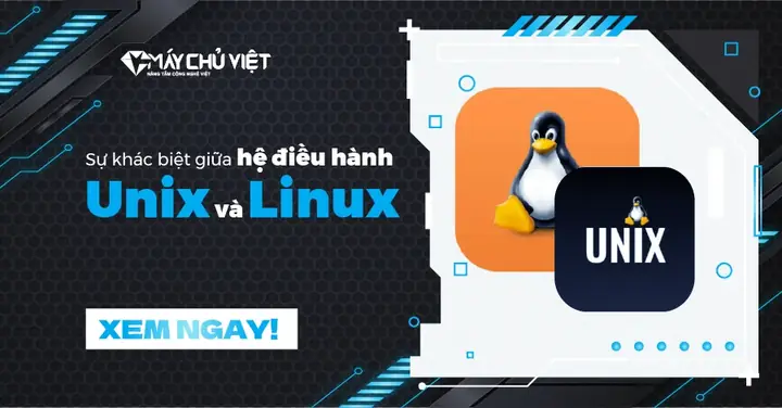 Sự Khác Biệt Giữa Hệ Điều Hành Unix Và Linux - Máy Chủ Việt