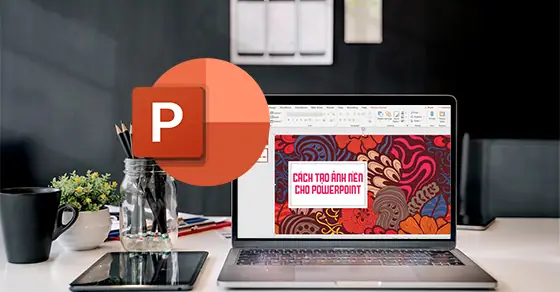  Cách Chèn Background Cho Powerpoint 2010, 2013, 2016 ...