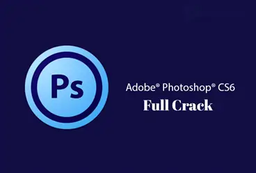 Trọn Bộ Crack Photoshop Cs6 2021 Không Bị Hết Hạn - Truemart