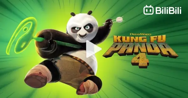 Kungfu Panda 4. - Bilibili