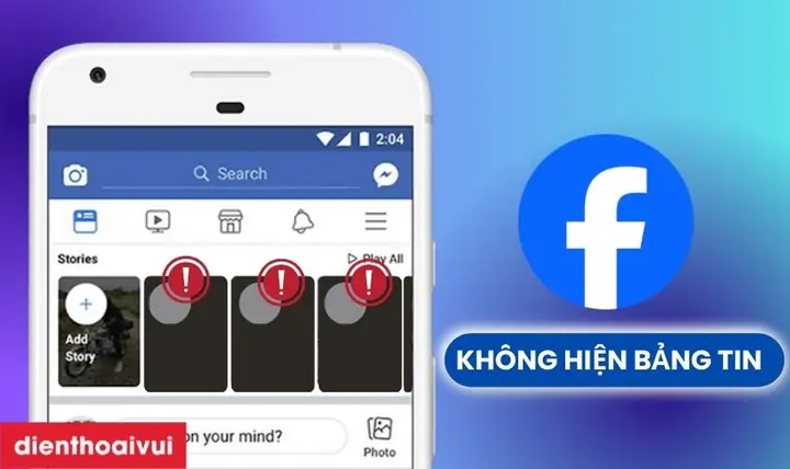 Facebook Không Hiển Thị Đầy Đủ Bảng Tin Và Cách Sửa Lỗi