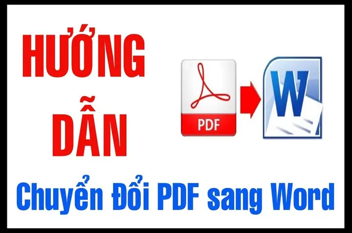 Hướng Dẫn Chuyển Pdf Sang Word Miễn Phí, Chất Lượng Cao 2025