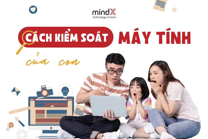 Cách Kiểm Soát Máy Tính Của Con Hiệu Quả [windows & Macos]