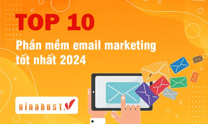 Top 10 Phần Mềm Email Marketing Gửi Hàng Loạt Miễn Phí 2026