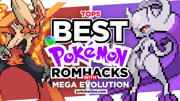 Top 5 Best Pokemon Gba Rom Hacks With Mega Evolution ...