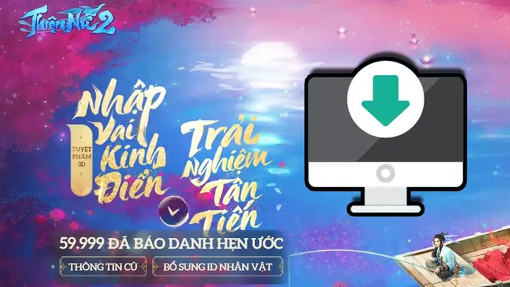 Tải Game Thiện Nữ U Hồn 3d Mobile - Link Fshare, Google Drive Tốc Độ Cao