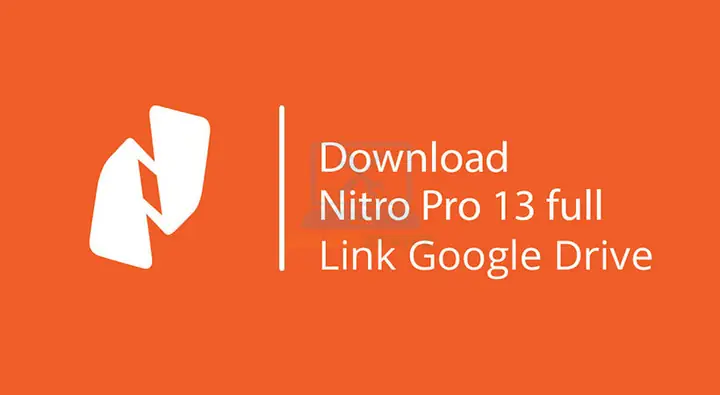 Hướng Dẫn Tải Nitro Pdf Professional Miễn Phí Full Crack Vĩnh Viễn