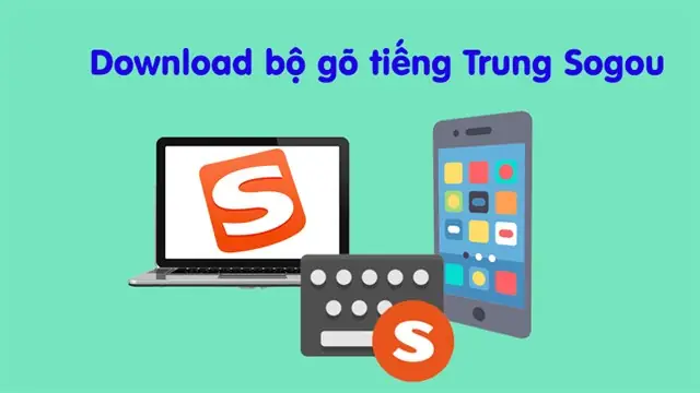 Download Bộ Gõ Tiếng Trung Sogou Về Máy Tính, Điện Thoại Cực Đơn ...