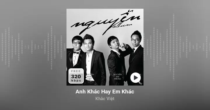 Anh Khác Hay Em Khác (khắc Việt) - Lời Bài Hát, Tải Nhạc Zing Mp3