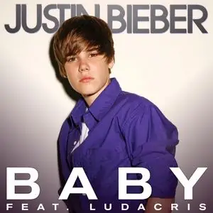 Baby - Justin Bieber, Ludacris - Tải Mp3 Download | Lời Bài Hát ...