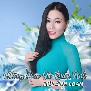 Nhật Ký Đời Tôi - Lưu Ánh Loan - Tải Mp3 Download | Lời Bài Hát ...