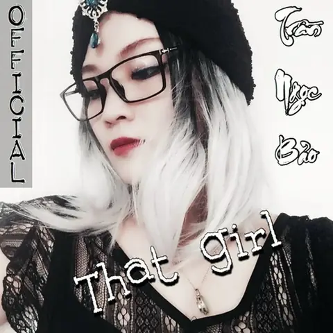 That Girl (cover) (trần Ngọc Bảo) - Lời Bài Hát, Tải Nhạc Zing Mp3