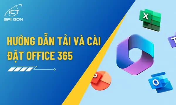 Hướng Dẫn Tải Office 365 Full Crack Miễn Phí Mới Nhất