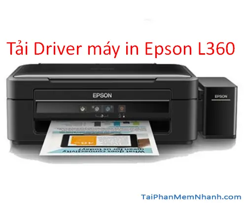 Tải Driver Cho Máy In Epson L360 Cho Windows