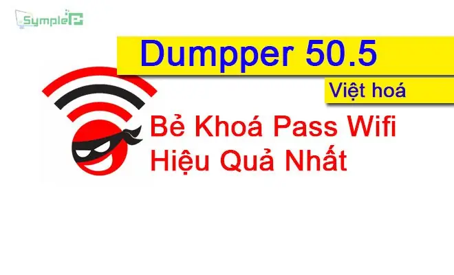 Download Dumpper 50.5 & 90.4 Việt Hoá – Bẻ Khoá Pass Wifi Hiệu ...