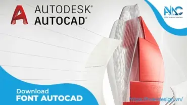 Font Autocad Đầy Đủ Và Mới Nhất Năm 2025 - Download Full