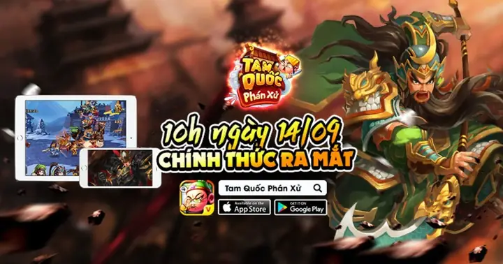 Hàng “hot” Tam Quốc Phán Xử Chính Thức Cho Mở Tải, Ấn Định Open ...