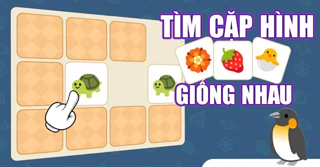 Game Tìm Cặp Hình Giống Nhau - Game Vui