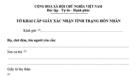 Mẫu Tờ Khai Cấp Giấy Xác Nhận Tình Trạng Hôn Nhân (giấy Xác Nhận ...