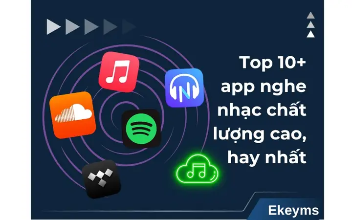 Top 10+ App Nghe Nhạc Chất Lượng Cao, Hay Nhất 2026