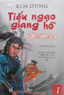 Truyện Audio Tiếu Ngạo Giang Hồ