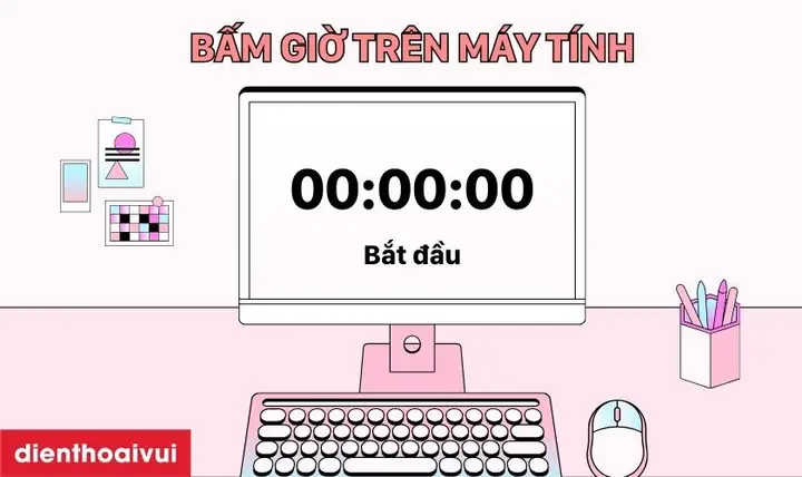 Cách Dùng Đồng Hồ Bấm Giờ Trên Máy Tính Đơn Giản 2024