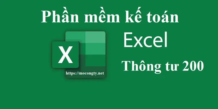 Phần Mềm Kế Toán Excel Theo Thông Tư 200 Miễn Phí - Tư Vấn Dnl