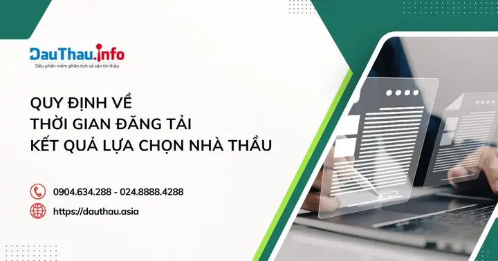 Quy Định Về Thời Gian Đăng Tải Kết Quả Lựa Chọn Nhà Thầu | Tin Tức ...